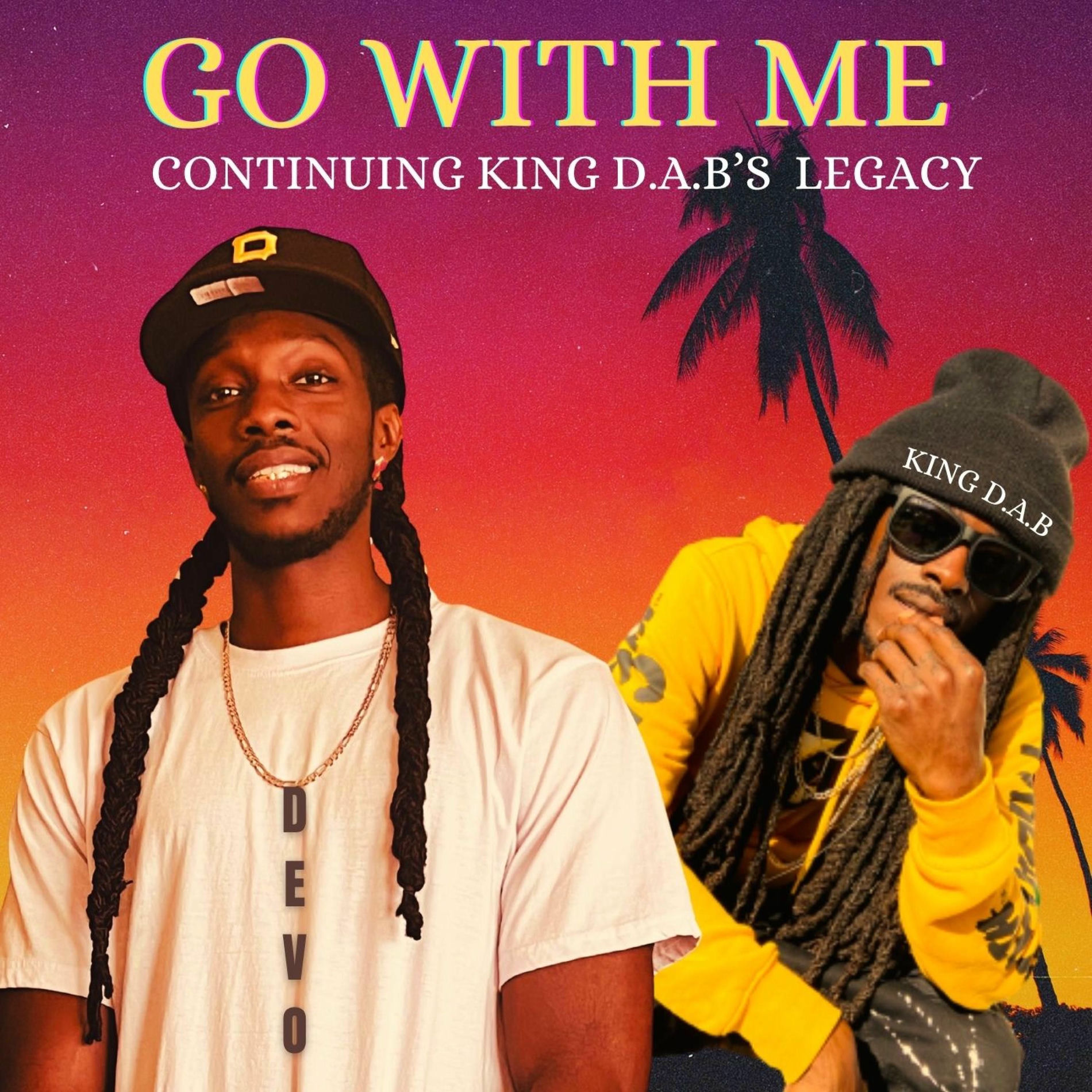 Album cover of Go with me (feat. King D.A.B) [Devo Remix]