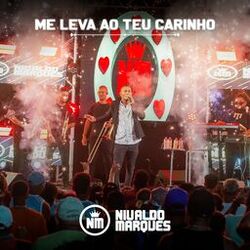 Me Leva ao Teu Carinho (Ao Vivo)