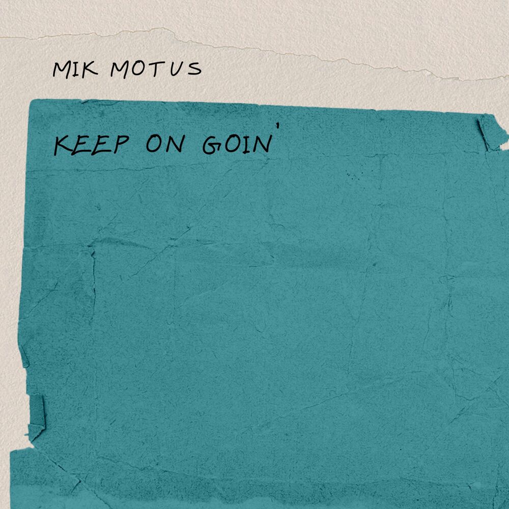 Picture of Keep On Goin'