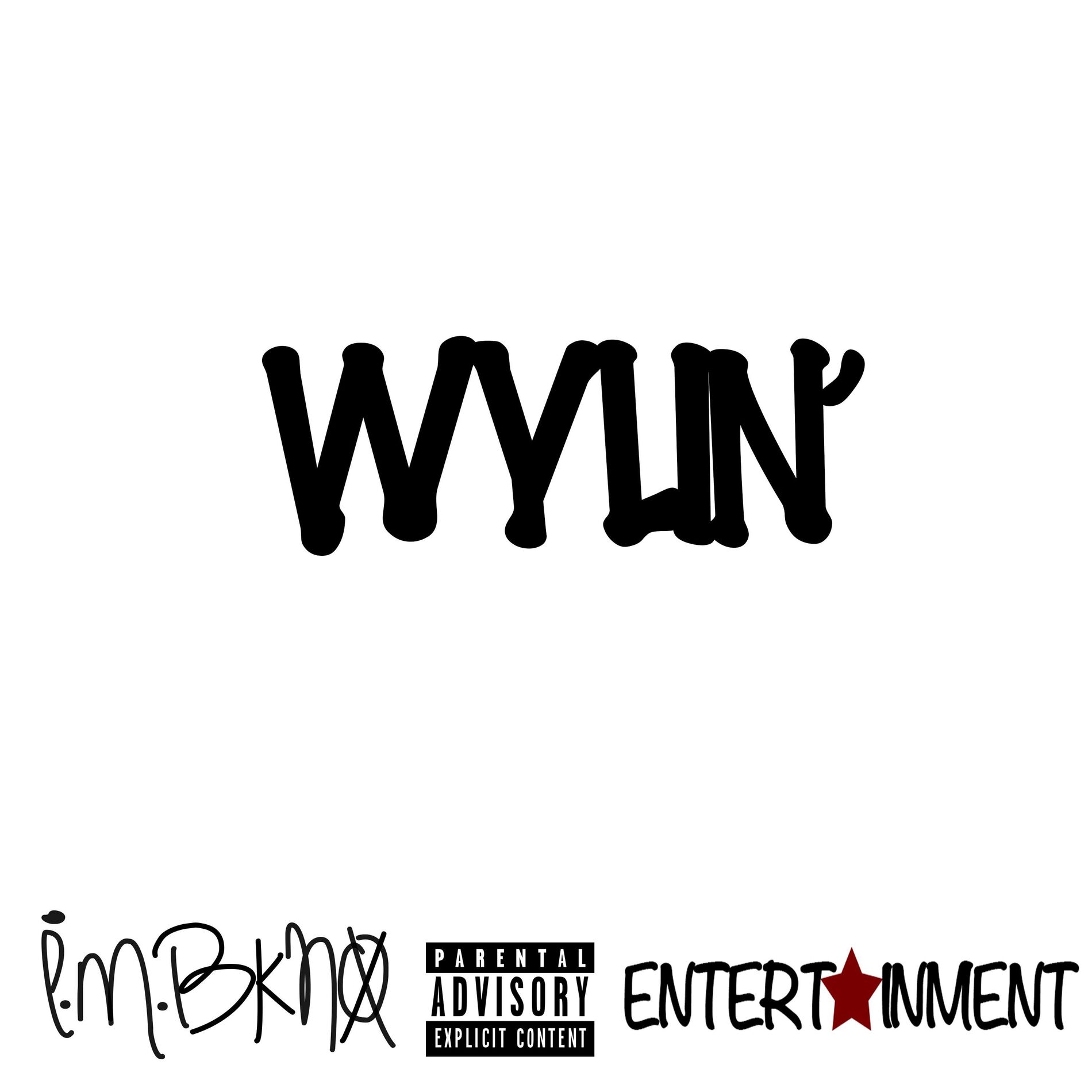Wylin' cover