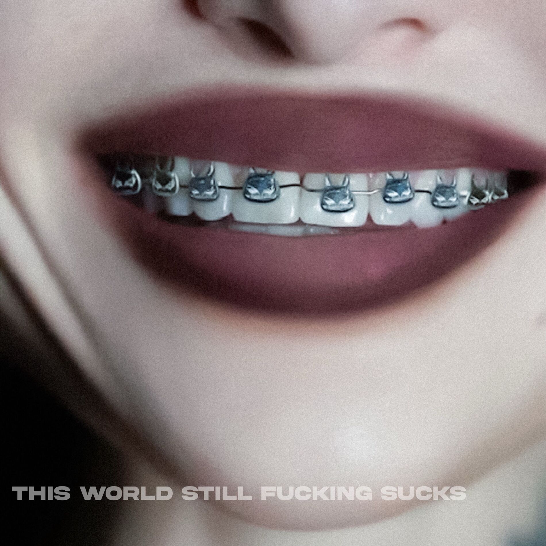 Album cover of This World Still Fucking Sucks