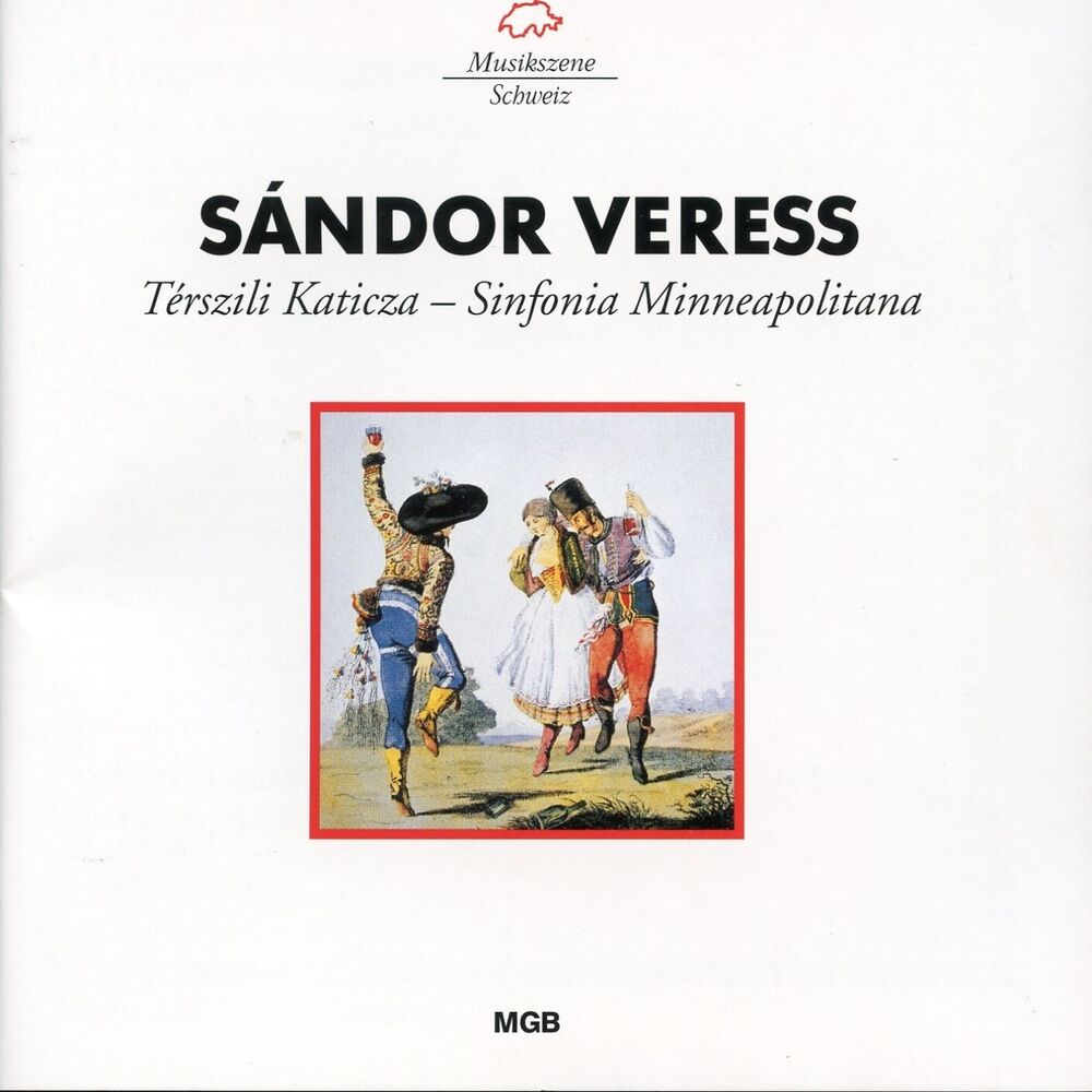 Picture of Sándor Veress: Térszili Katicza & Sinfonia minneapolitana
