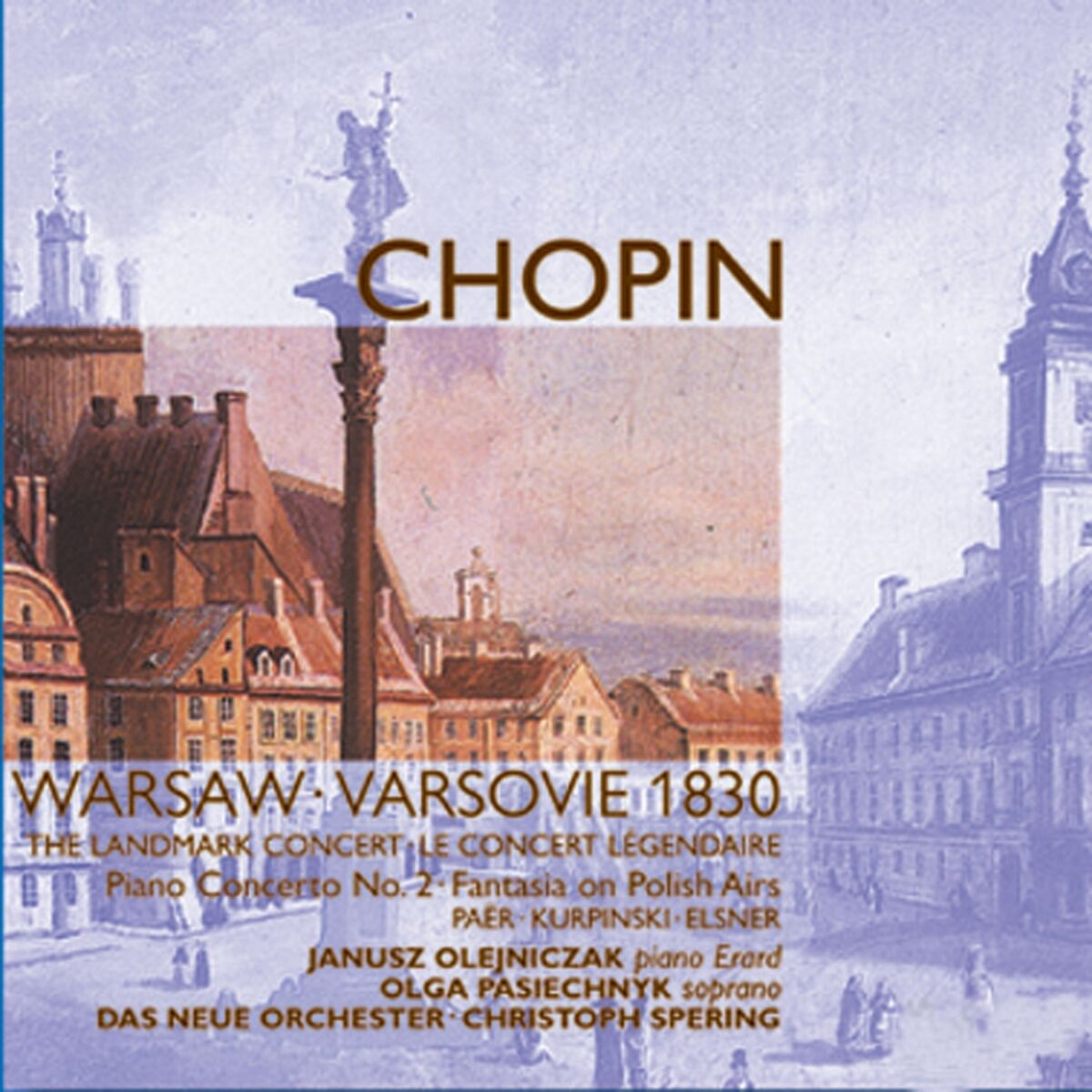 Album cover of 1830 Warsaw Concert: Works by Chopin, Kurpinski, Paër & Elsner