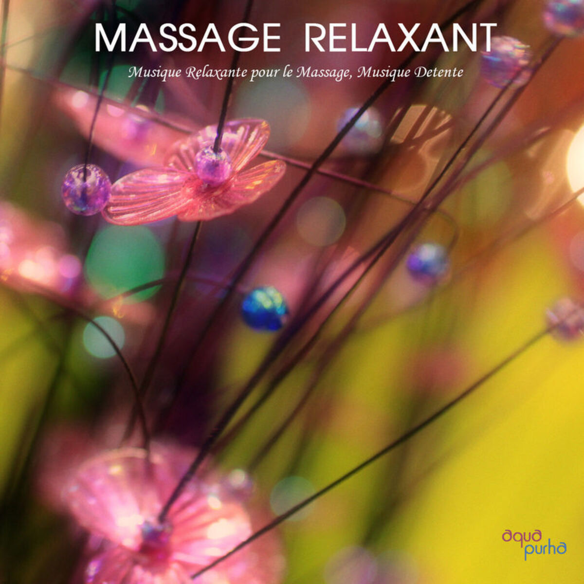 Album cover of Massage Relaxant - Musique Relaxant pour le Massage, Musique Détente, Musique Instrumentale du Bien Etre