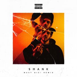 Cover of Shank (MUST DIE! Remix)