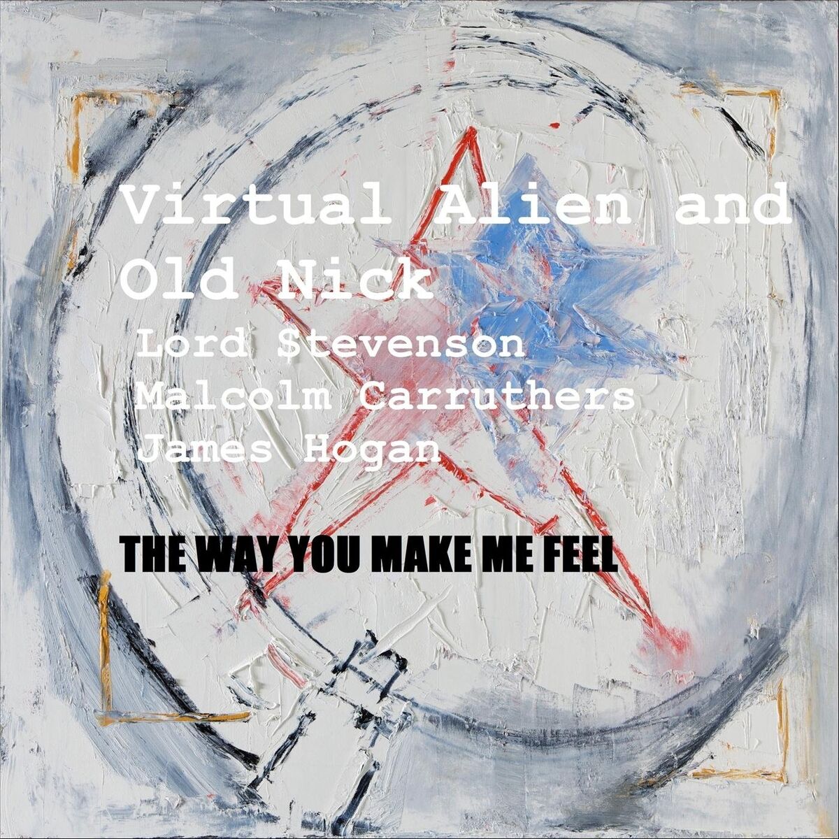 Album cover of The Way You Make Me Feel