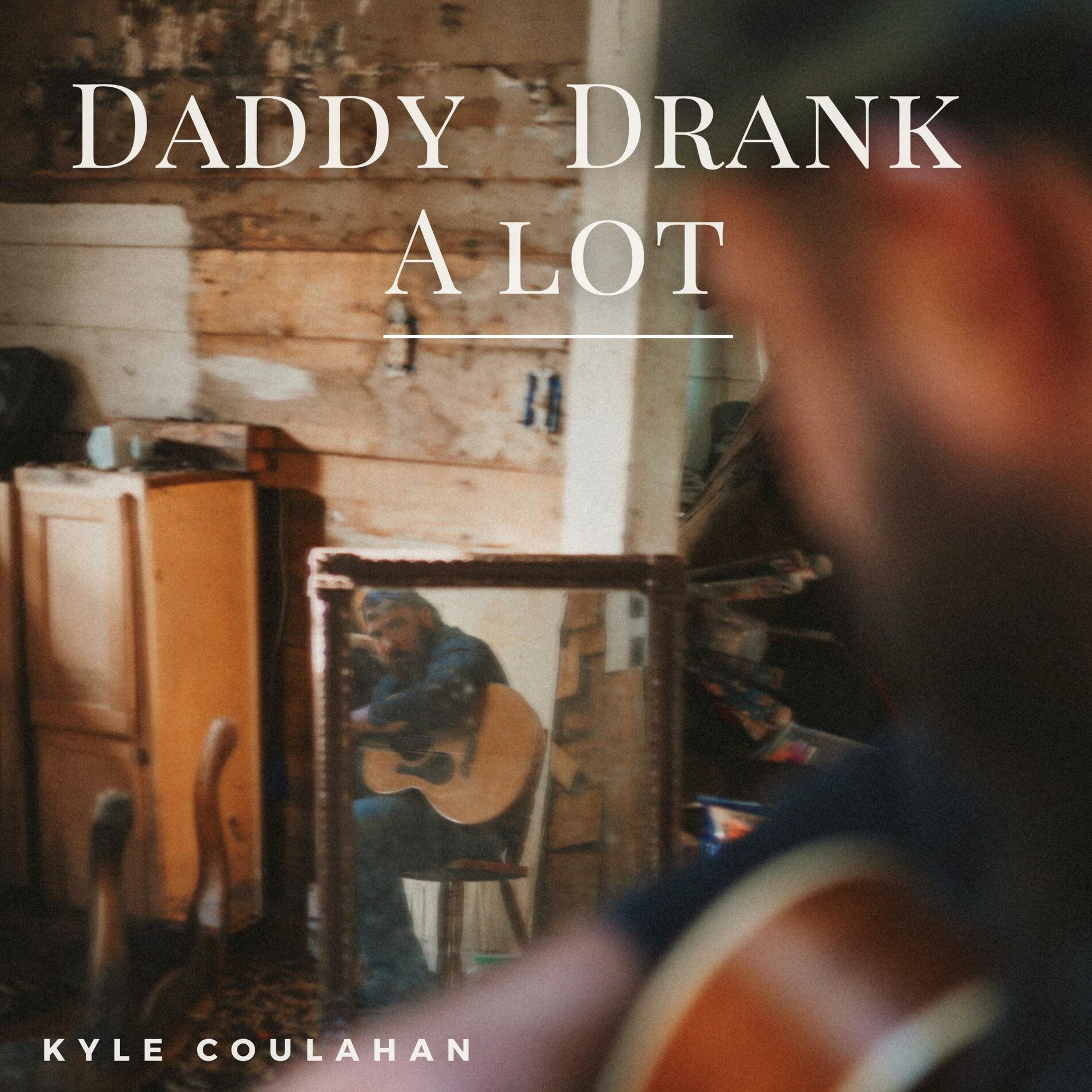 Album cover of Daddy Drank A Lot