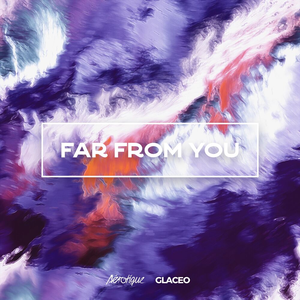 Picture of Far from You (feat. Glaceo)