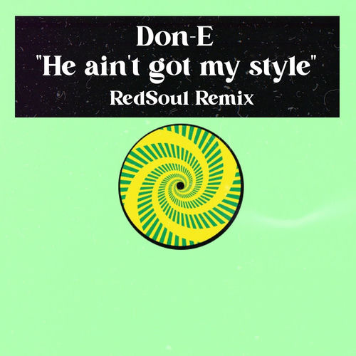He Ain't Got My Style (RedSoul Remix) artwork