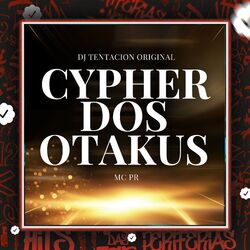 Cover of Cypher dos Otakus