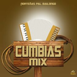 Cover of Norteñas Pal Bailongo