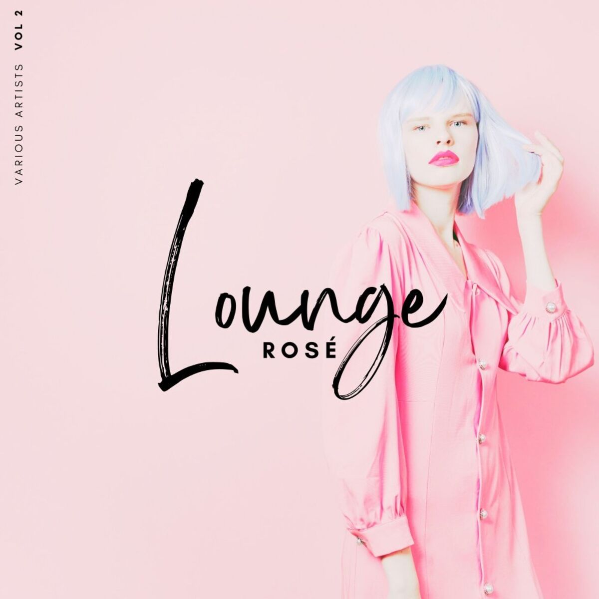 Album cover of Lounge Rosé, Vol. 2