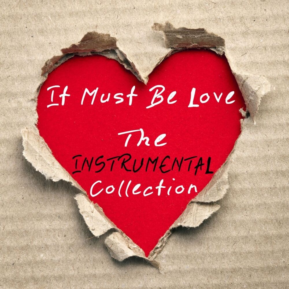 Picture of It Must Be Love - the Instrumental Collection