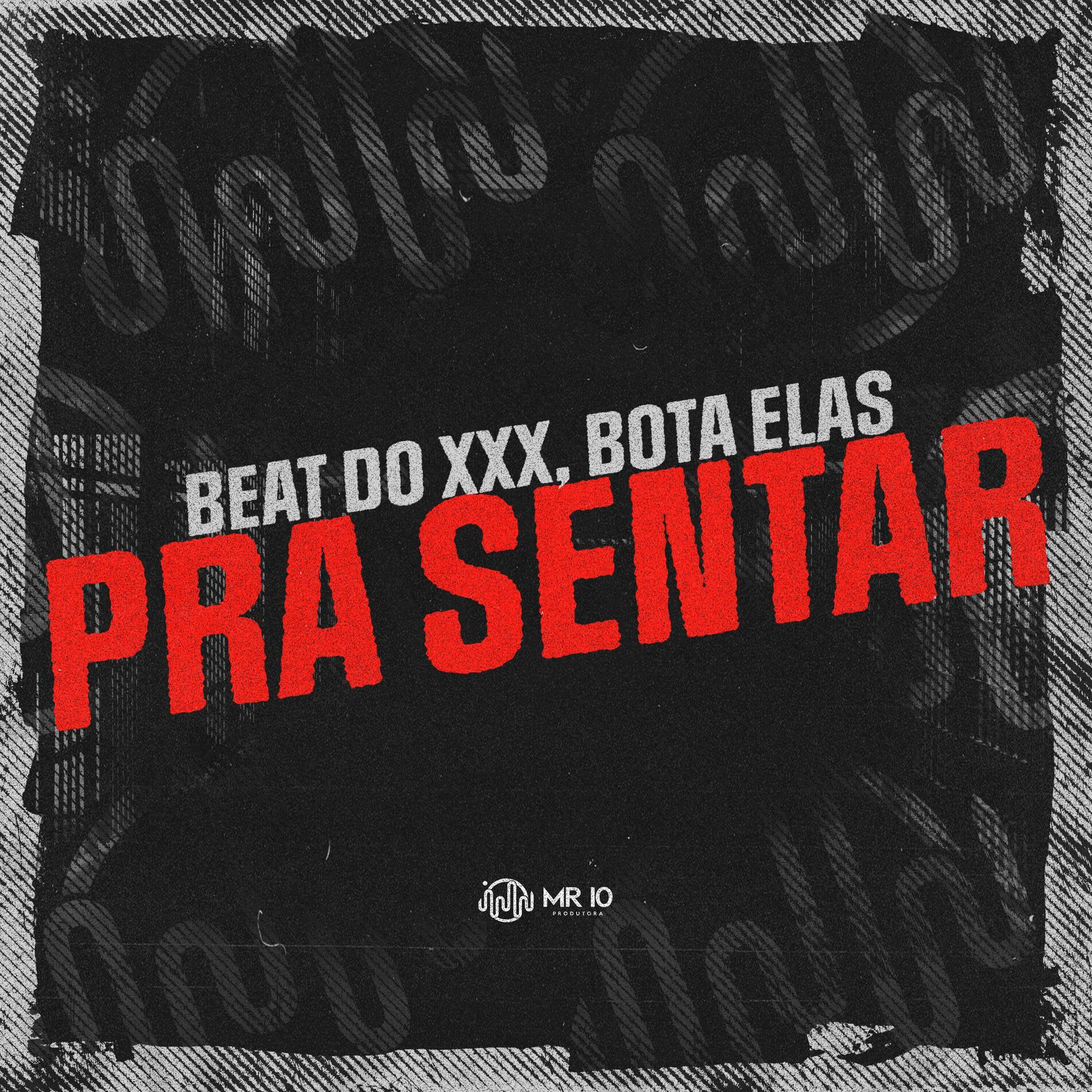 Album cover of Beat do Xxx, Bota Elas pra Sentar