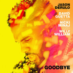 Cover of Goodbye (feat. Nicki Minaj & Willy William)