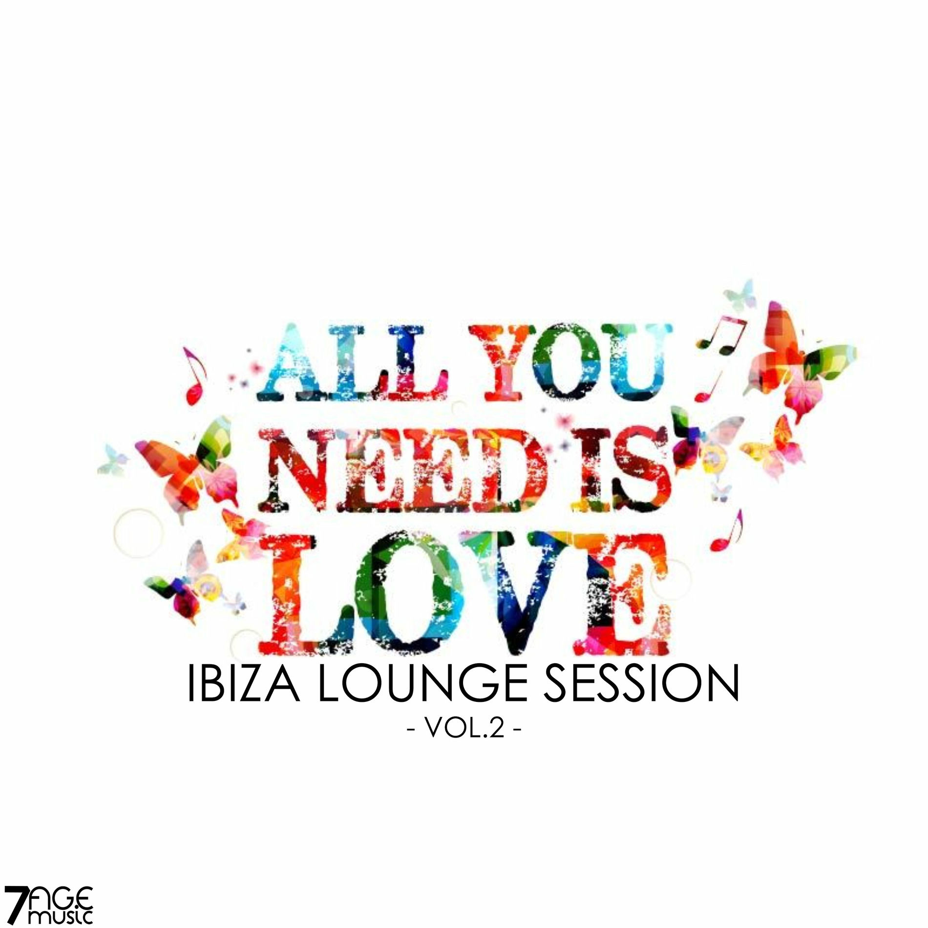 Album cover of Ibiza Lounge Session, Vol. 2 (All you need is love)