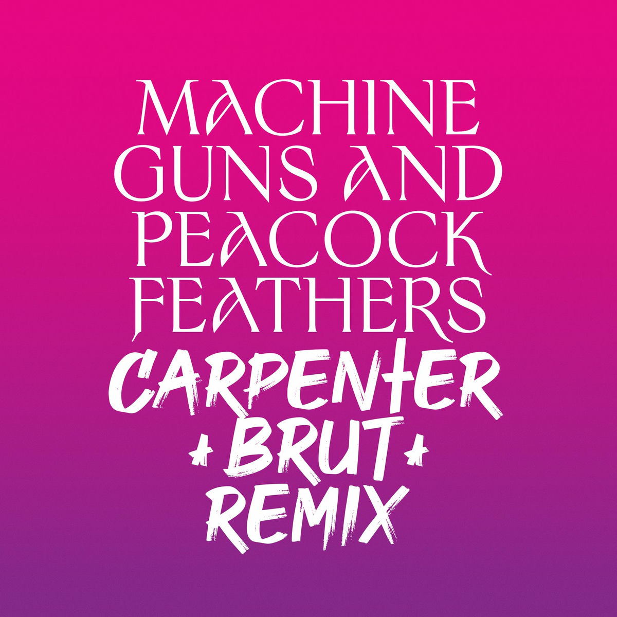 Album cover of Machine Guns and Peacock Feathers
