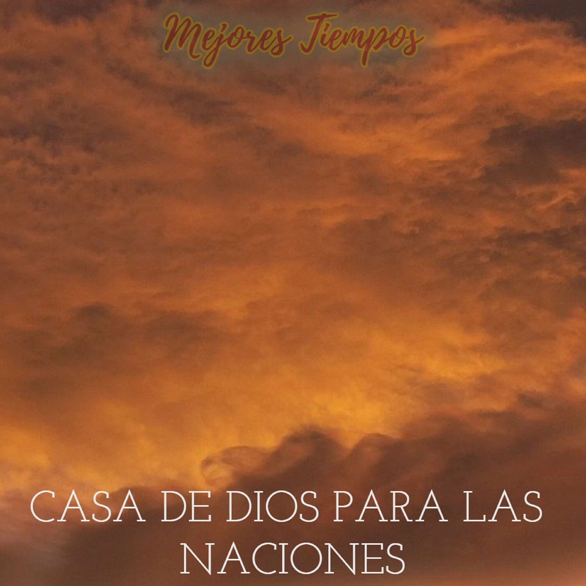 Album cover of Mejores Tiempos
