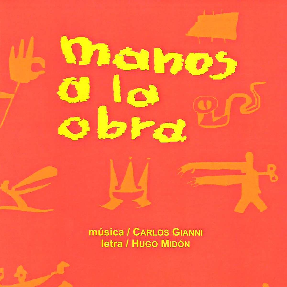 Album cover of Manos a la Obra