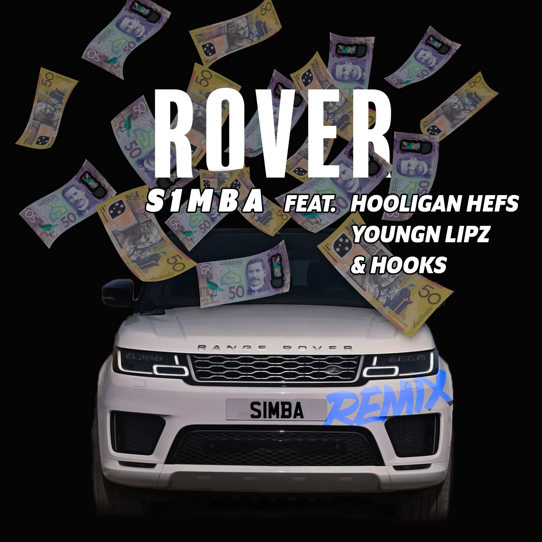 Album cover of Rover (Remix) [feat. Hooligan Hefs, Youngn Lipz and Hooks]