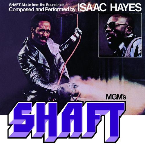 Isaac Hayes - Shaft (Deluxe Edition) | Deezer