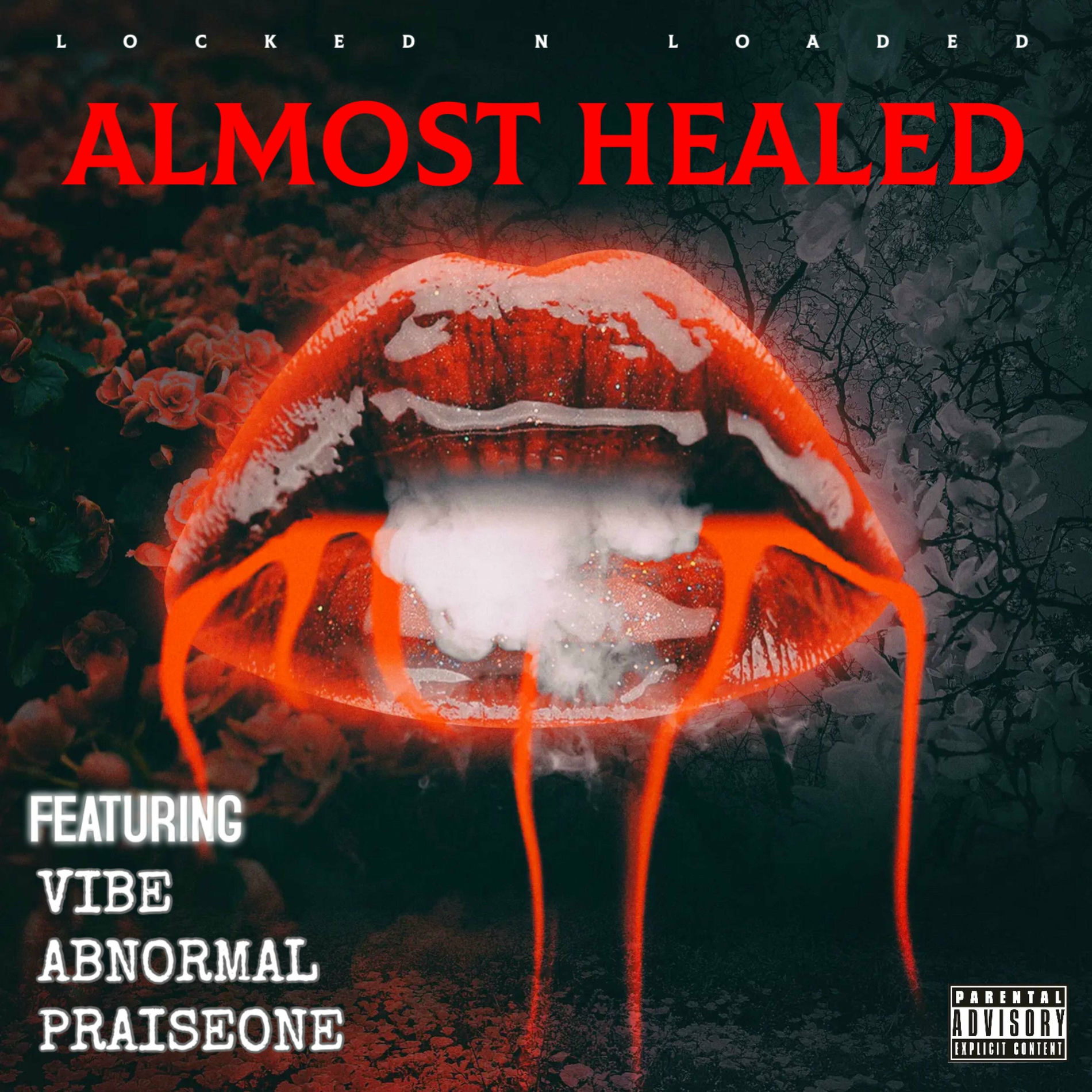 Album cover of ALMOST HEALED (feat. VIBE, ABNORMAL & PRAISEONE)