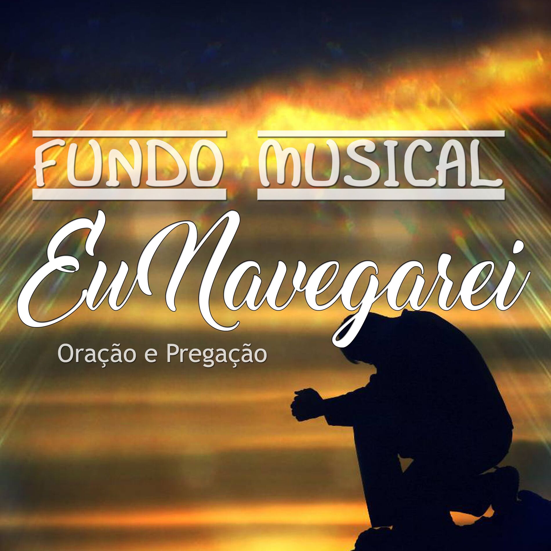 Album cover of Eu Navegarei: Fundo Musical para Oração e Pregação Eu Navegarei