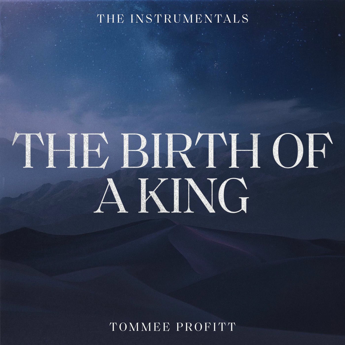 Album cover of The Birth Of A King: The Instrumentals