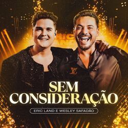 Cover of Sem Consideração (Ao Vivo)