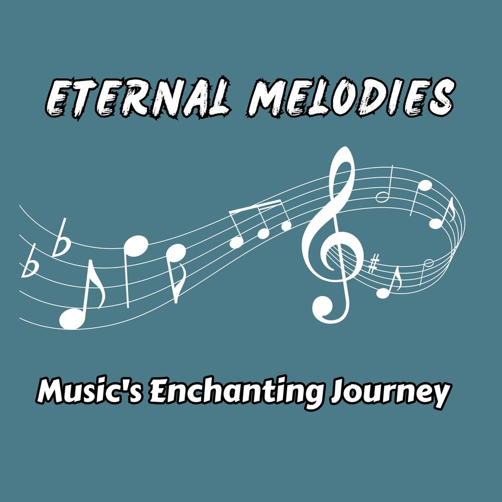 Picture of Eternal Melodies: Music's Enchanting Journey