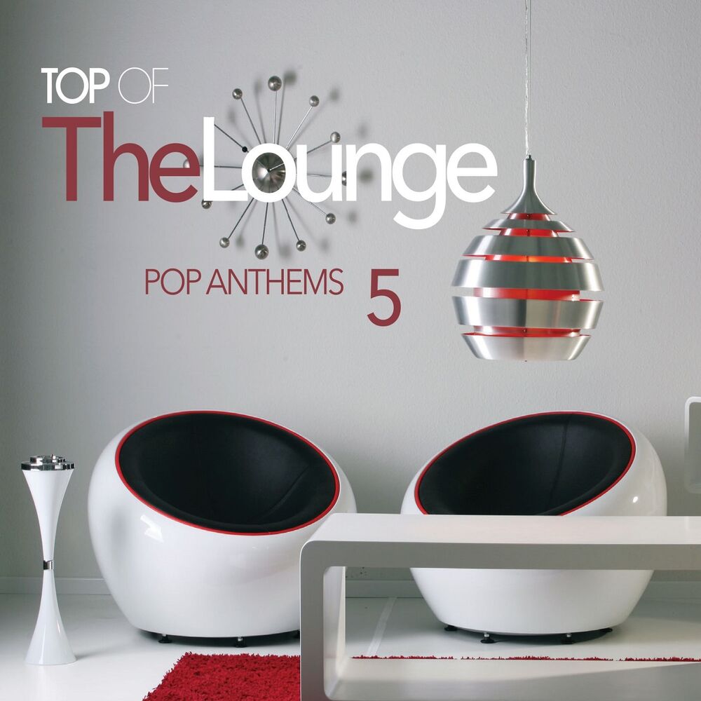 Picture of Top Of The Lounge - Pop Anthems 5
