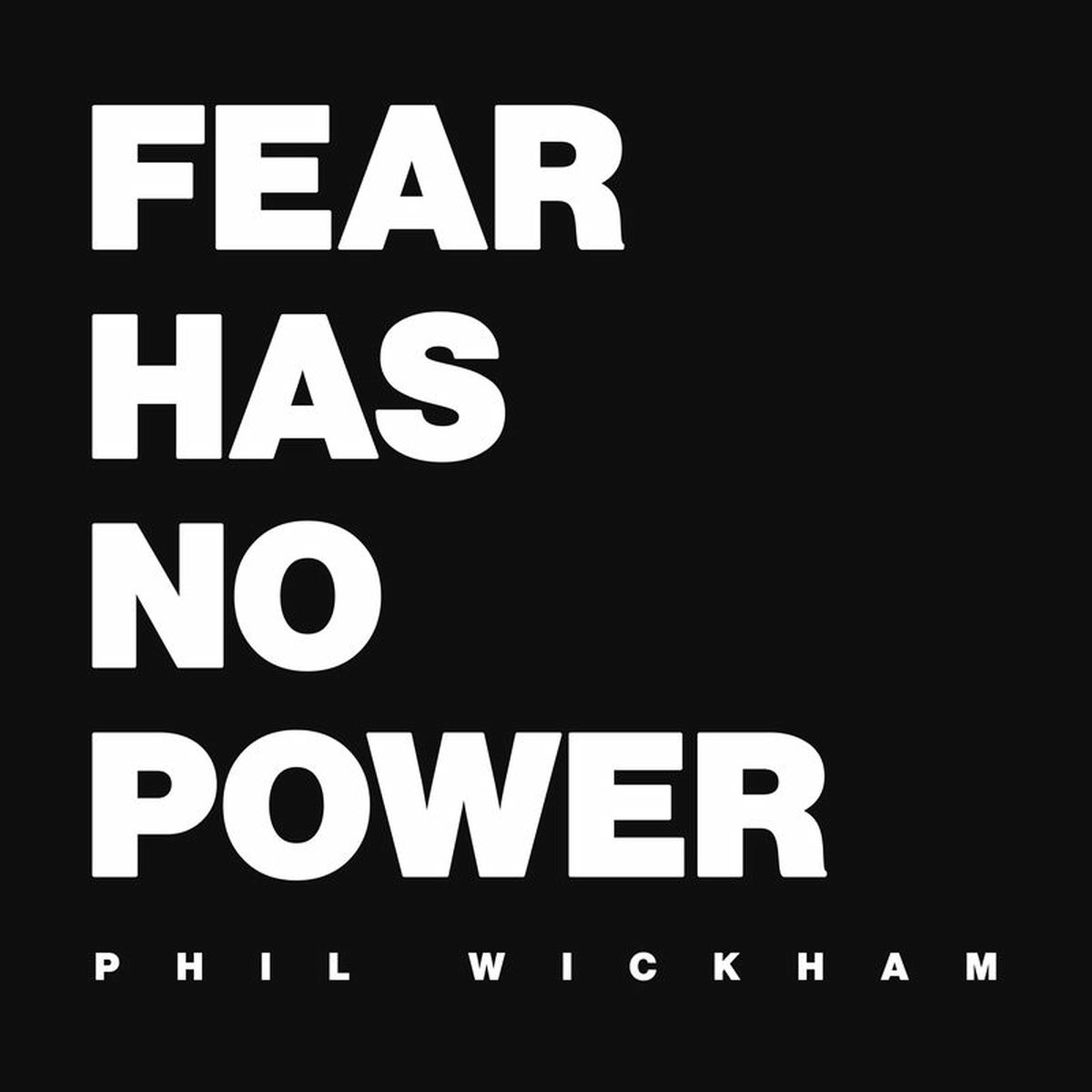 Album cover of Fear Has No Power