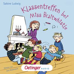 Cover of Miss Braitwhistle 4. Klassentreffen bei Miss Braitwhistle