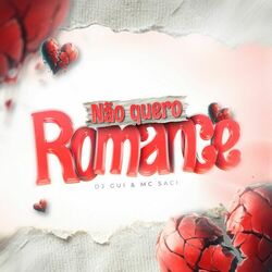 Cover of Não Quero Romance