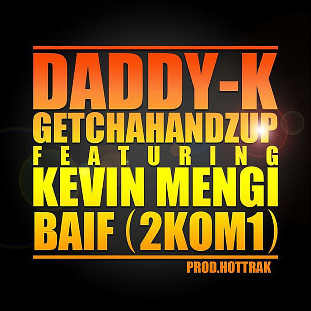 Picture of GetchaHandzUp (feat. Kevin Mengi, Baïf)