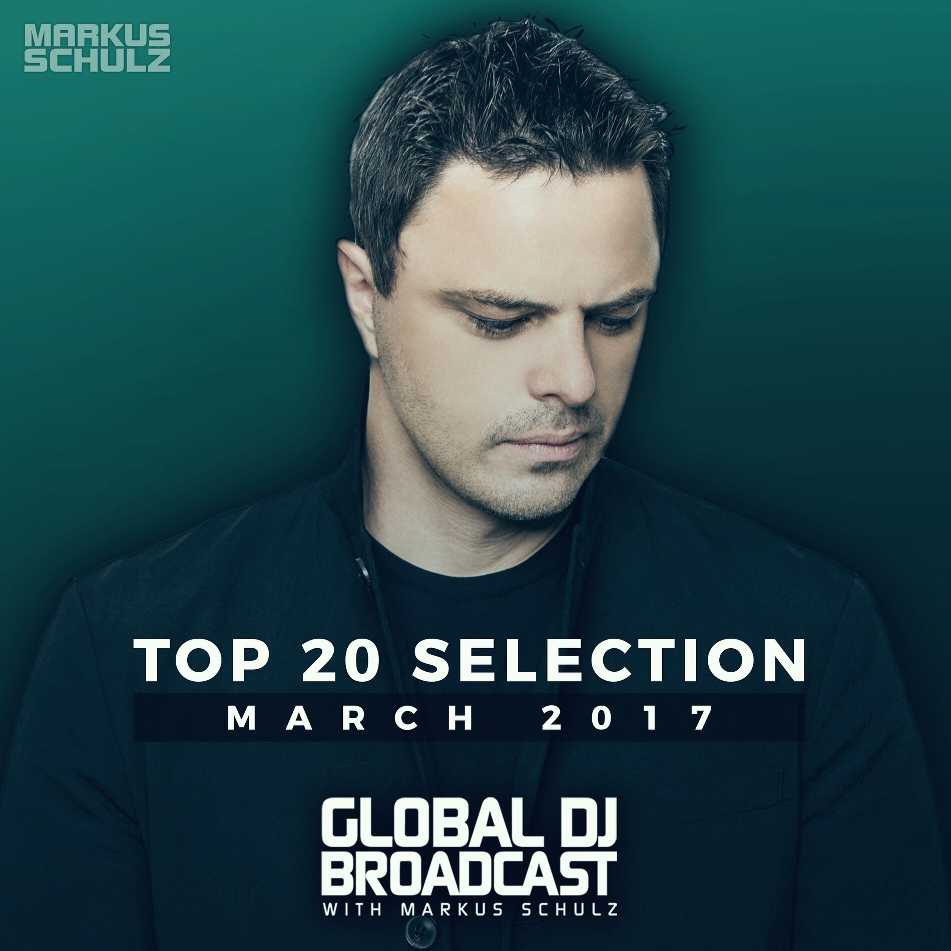 Album cover of Global DJ Broadcast - Top 20 March 2017