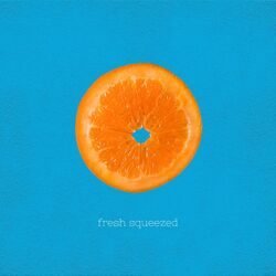 Fresh Squeezed
