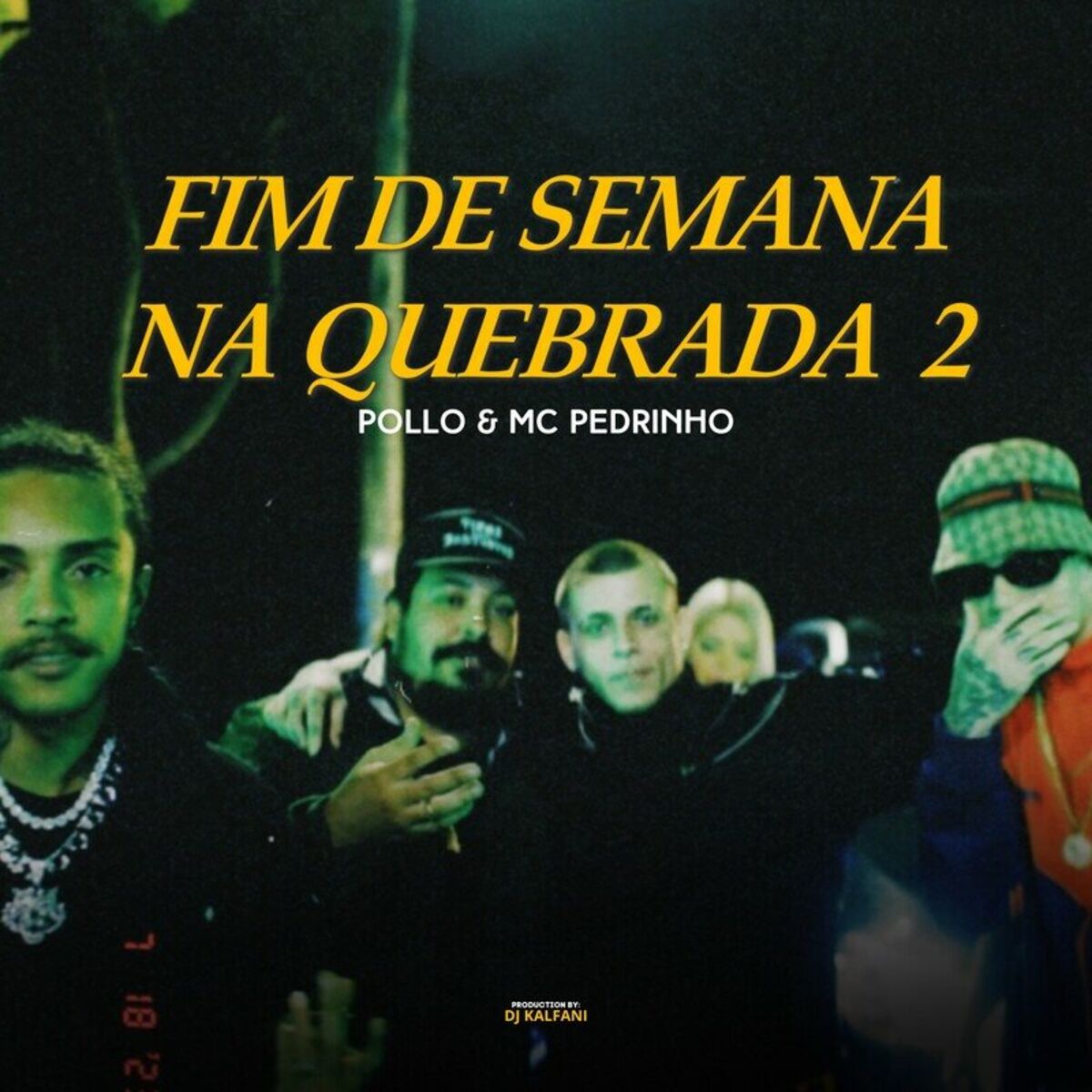 Album cover of Fim de Semana na Quebrada 2