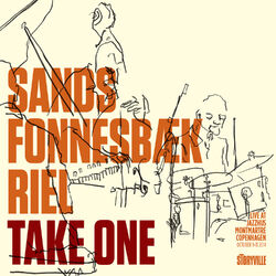 Cover of Take One - Live at Jazzhus Montmartre, Copenhagen
