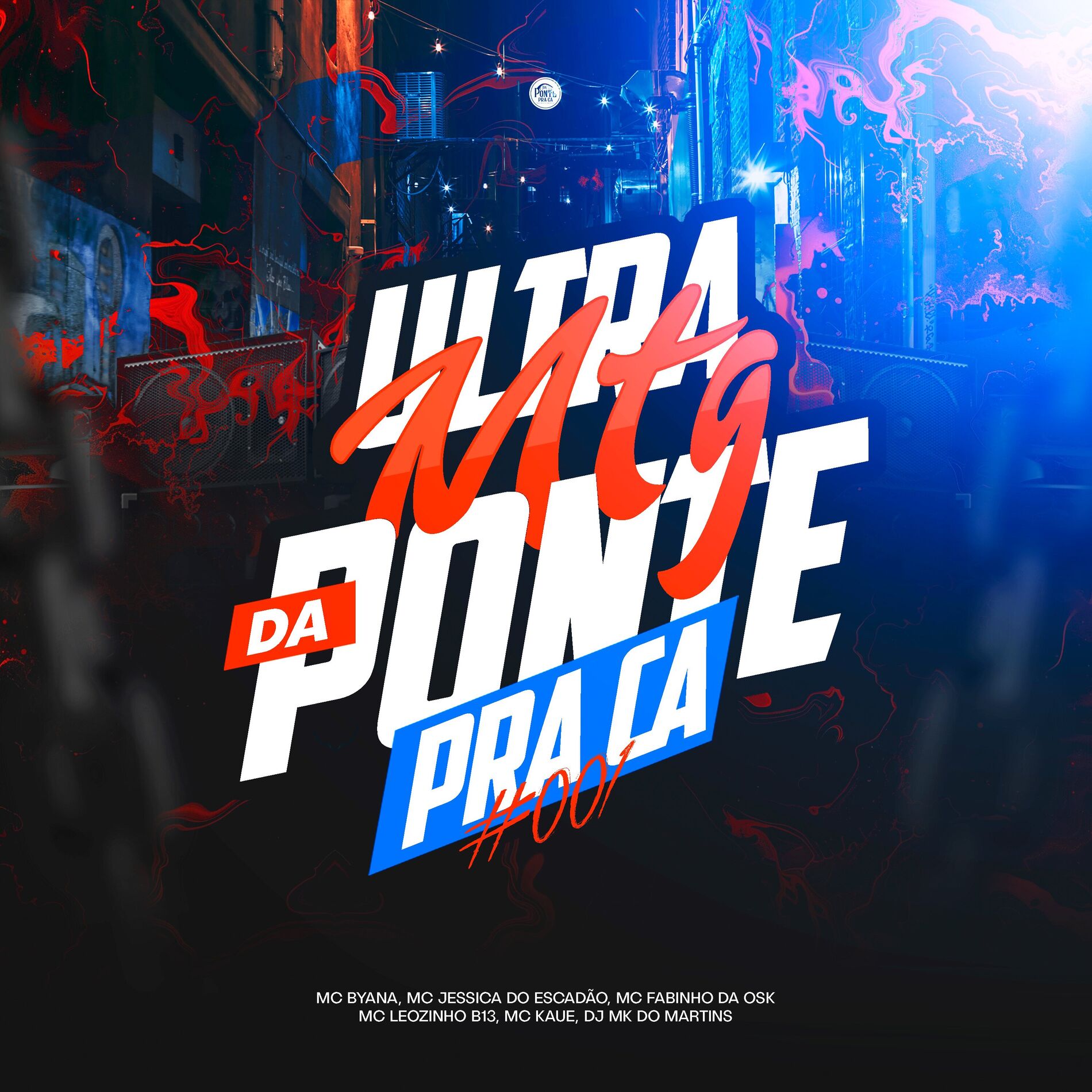 Album cover of Ultra Mtg da Ponte pra Ca 001