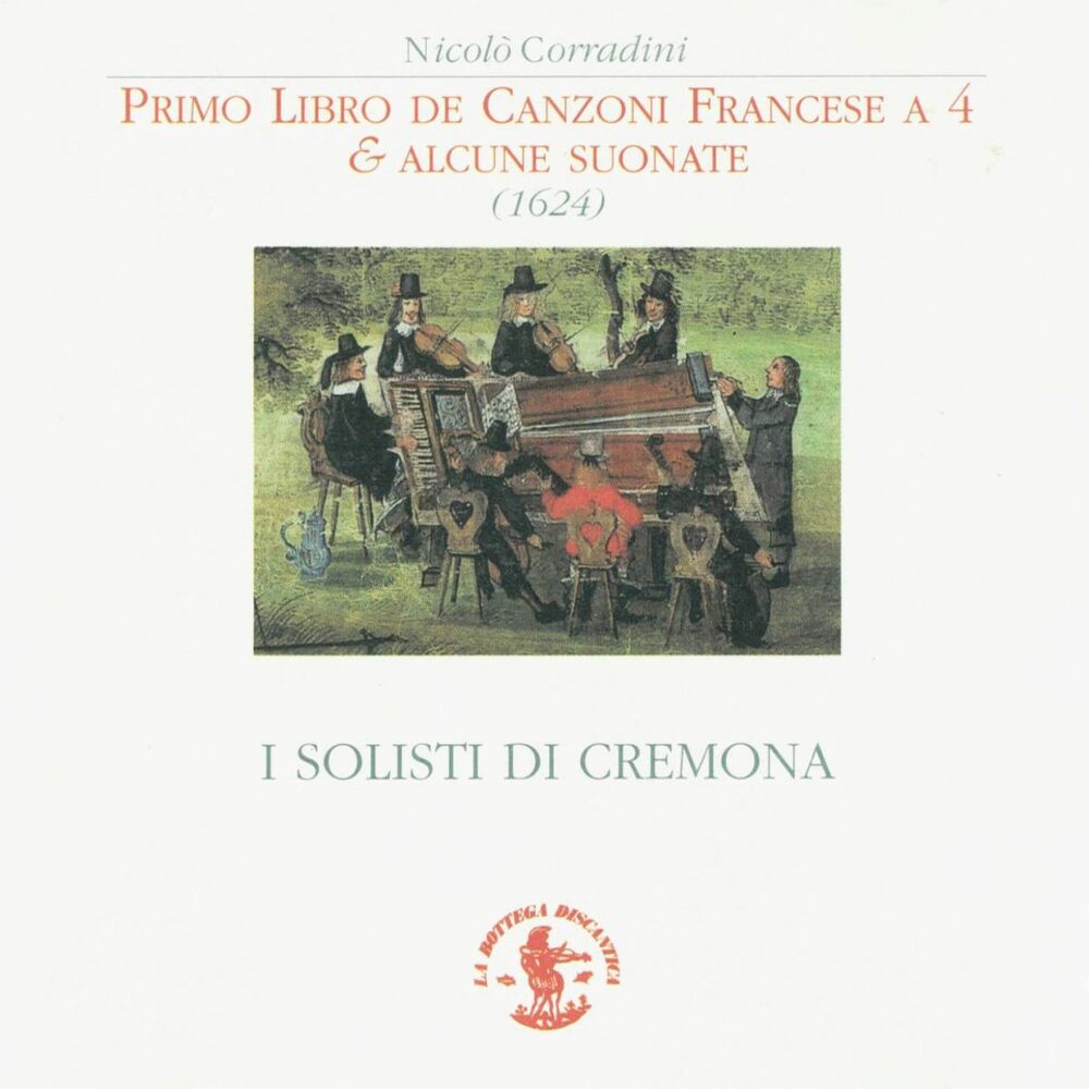 Picture of Corradini: Primo libro di canzoni Francesi a 4 mani - Alcune sonate (1624)
