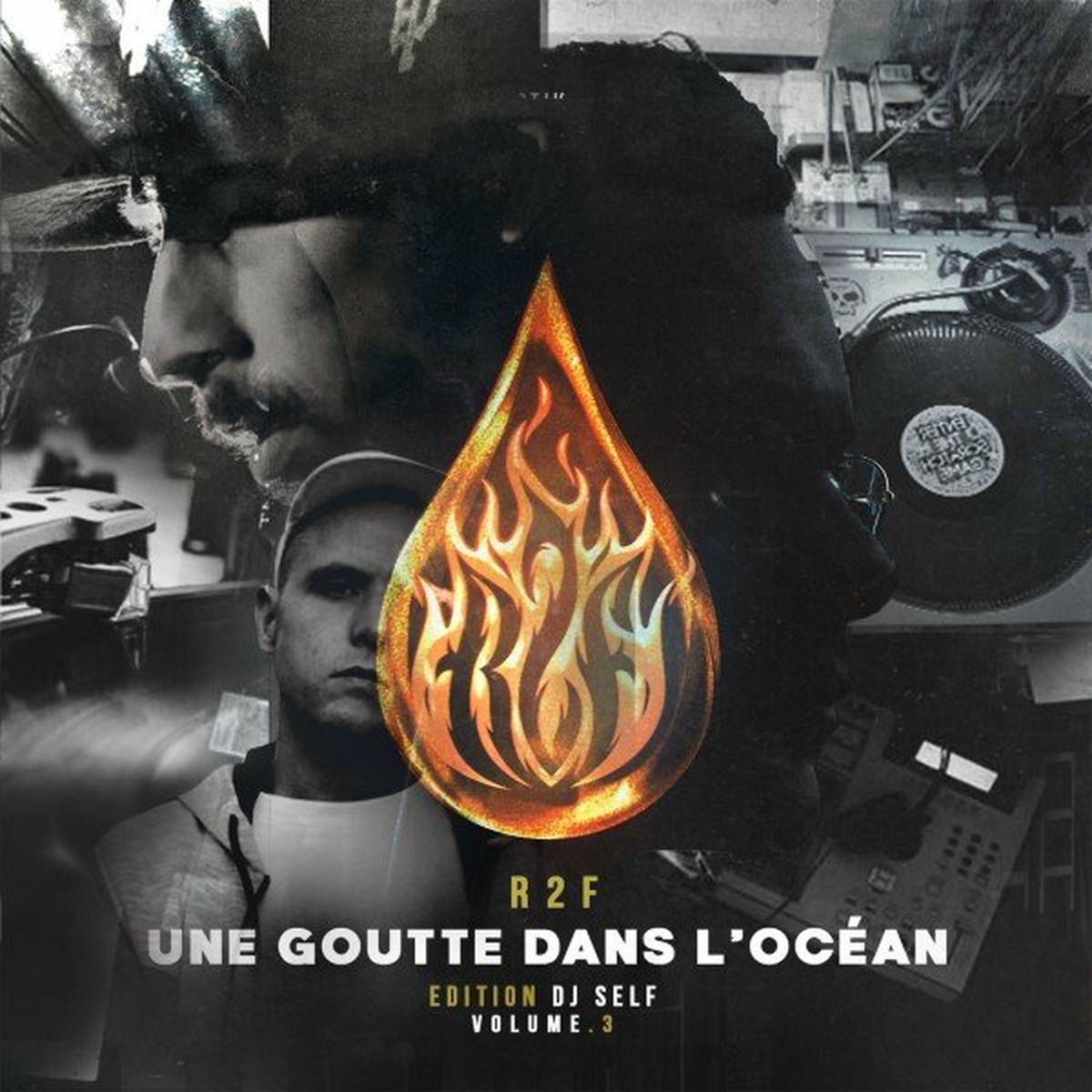 Album cover of Une goutte dans l'océan, Vol. 3 (Edition DJ Self)