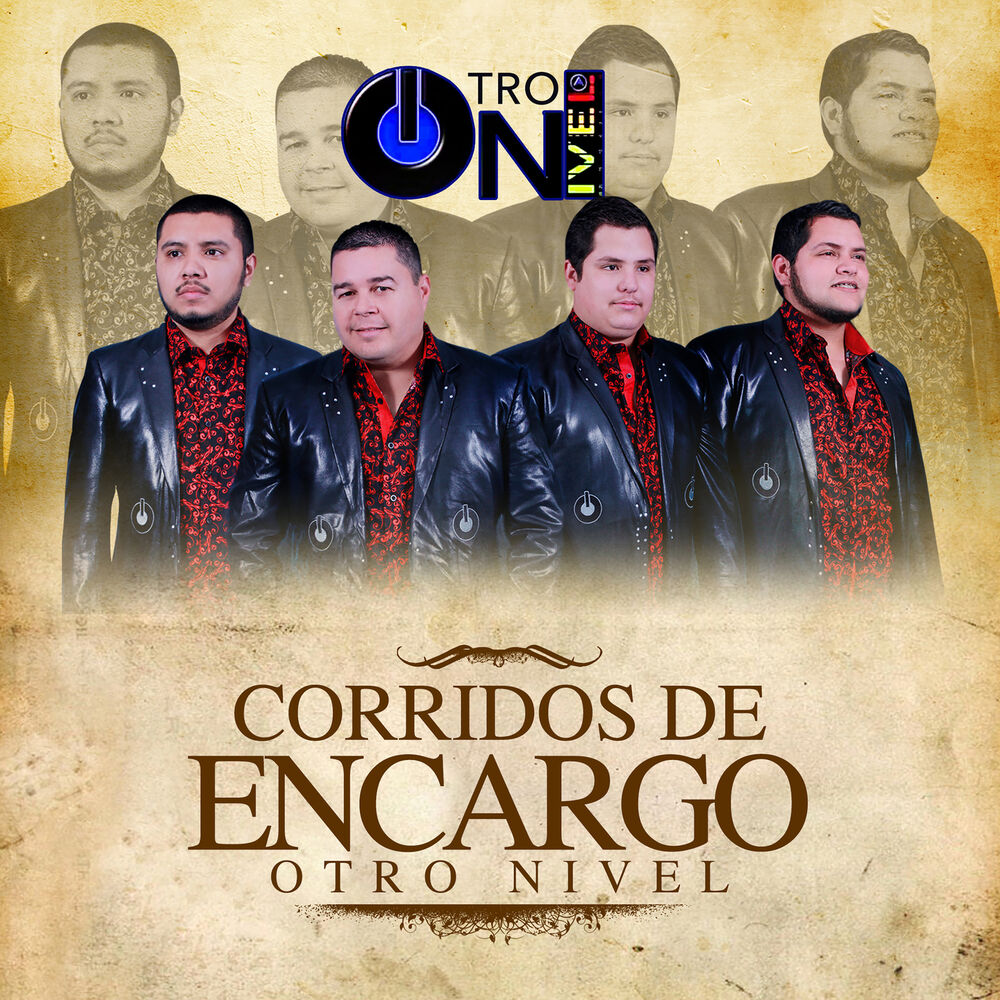 Picture of Corridos de Encargo Otro Nivel
