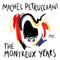 Cover of Michel Petrucciani: The Montreux Years (Live)