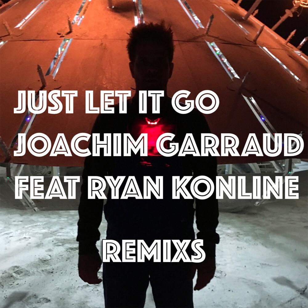 Picture of Just Let It Go (Remixs)