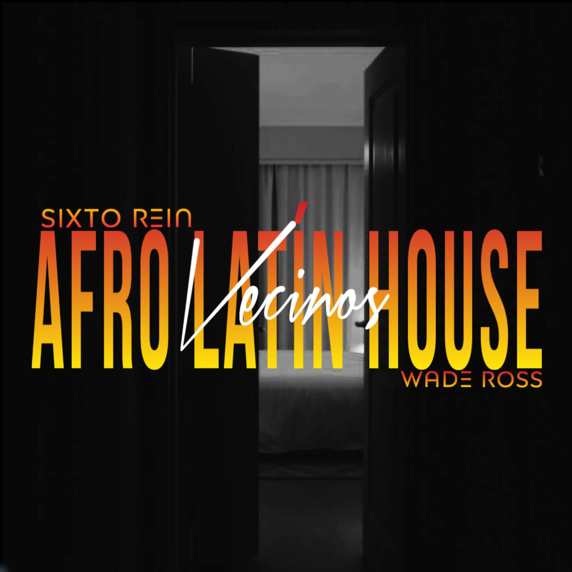 Album cover of Vecinos Afro Latin House (feat. Wade Ross)