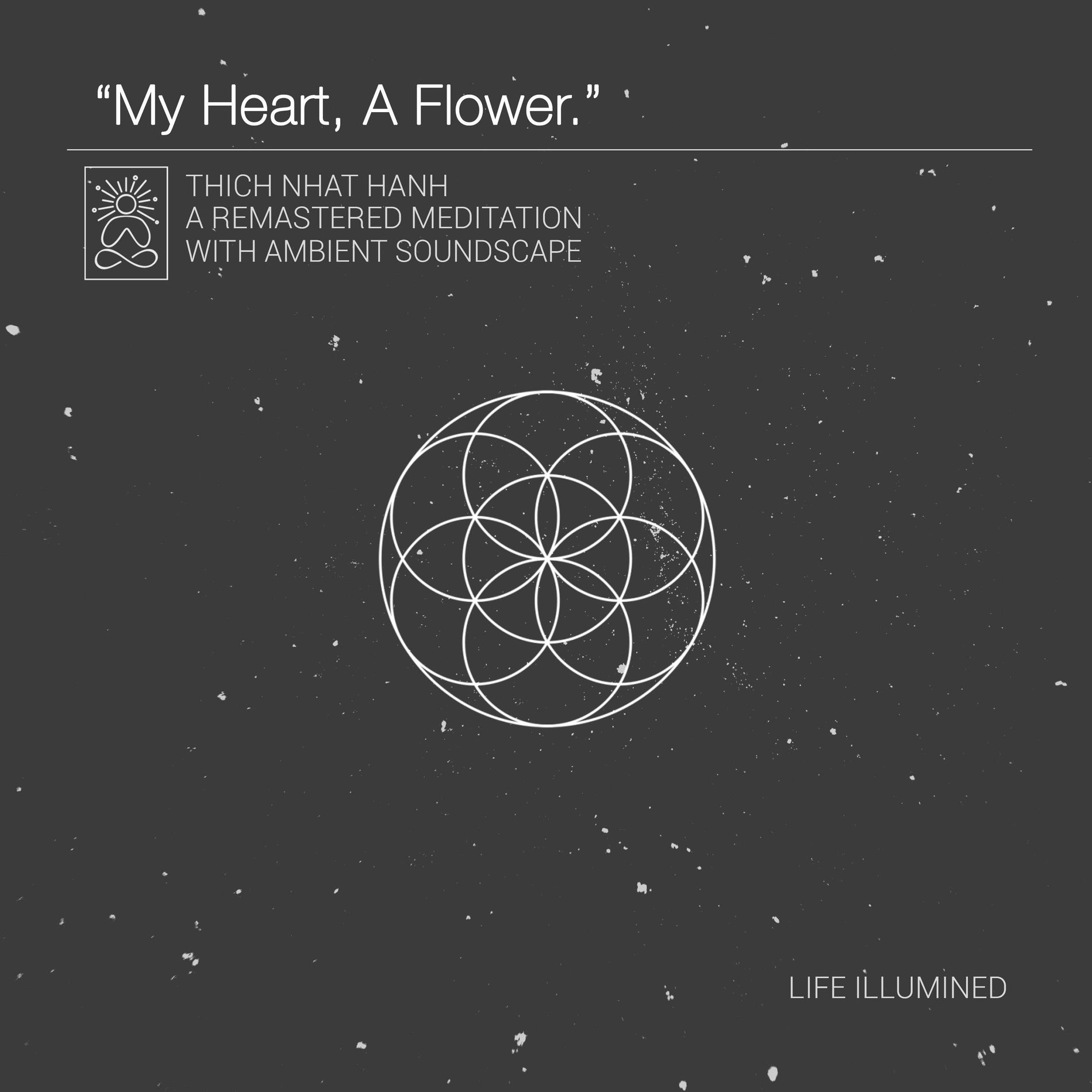 Album cover of Your Heart A Flower (feat. Thich Nhat Hanh) [Meditation]