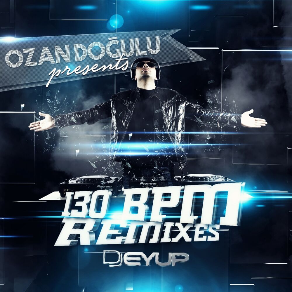 Picture of 130 BPM (DJ Eyüp Remixes)