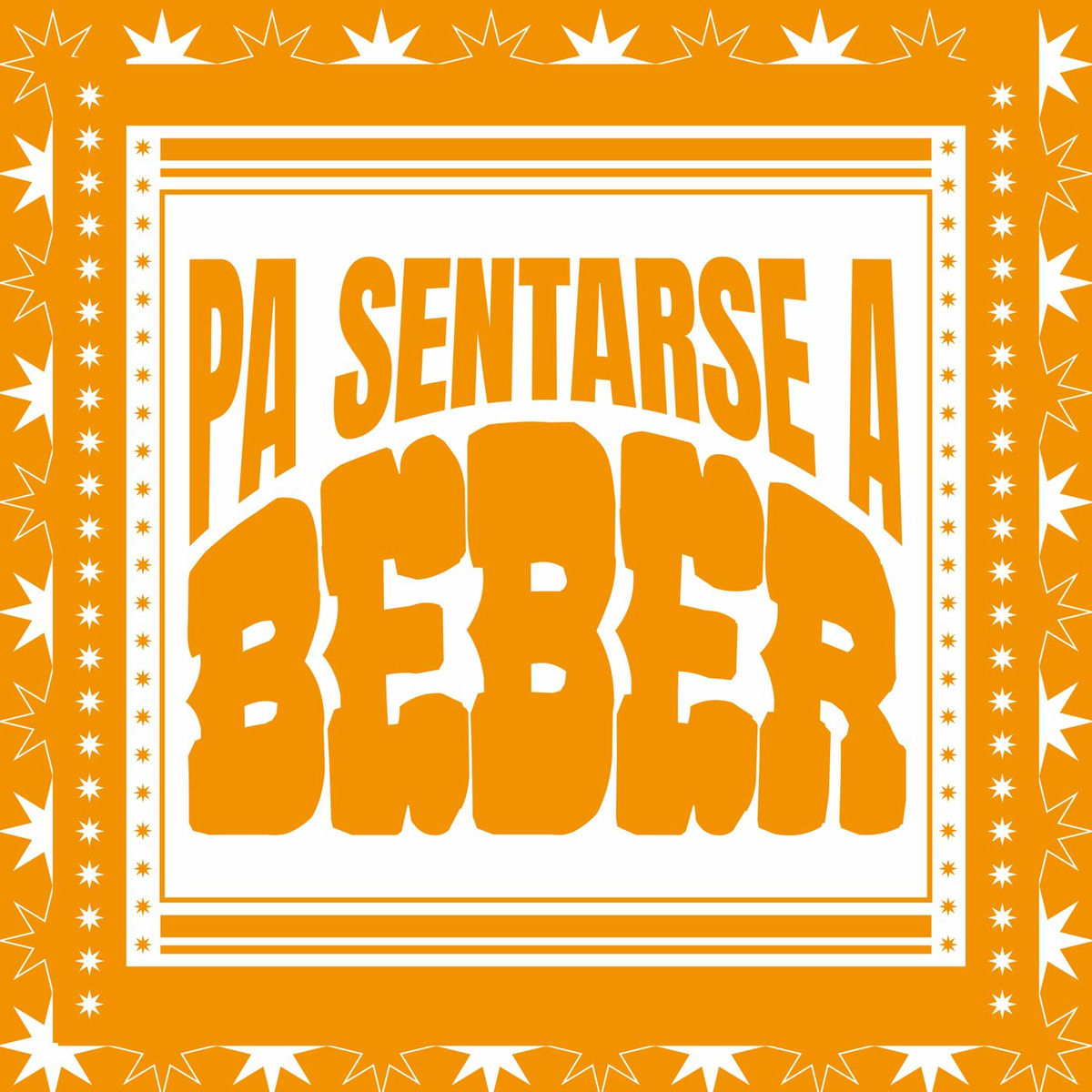 Album cover of Pa Sentarse a Beber