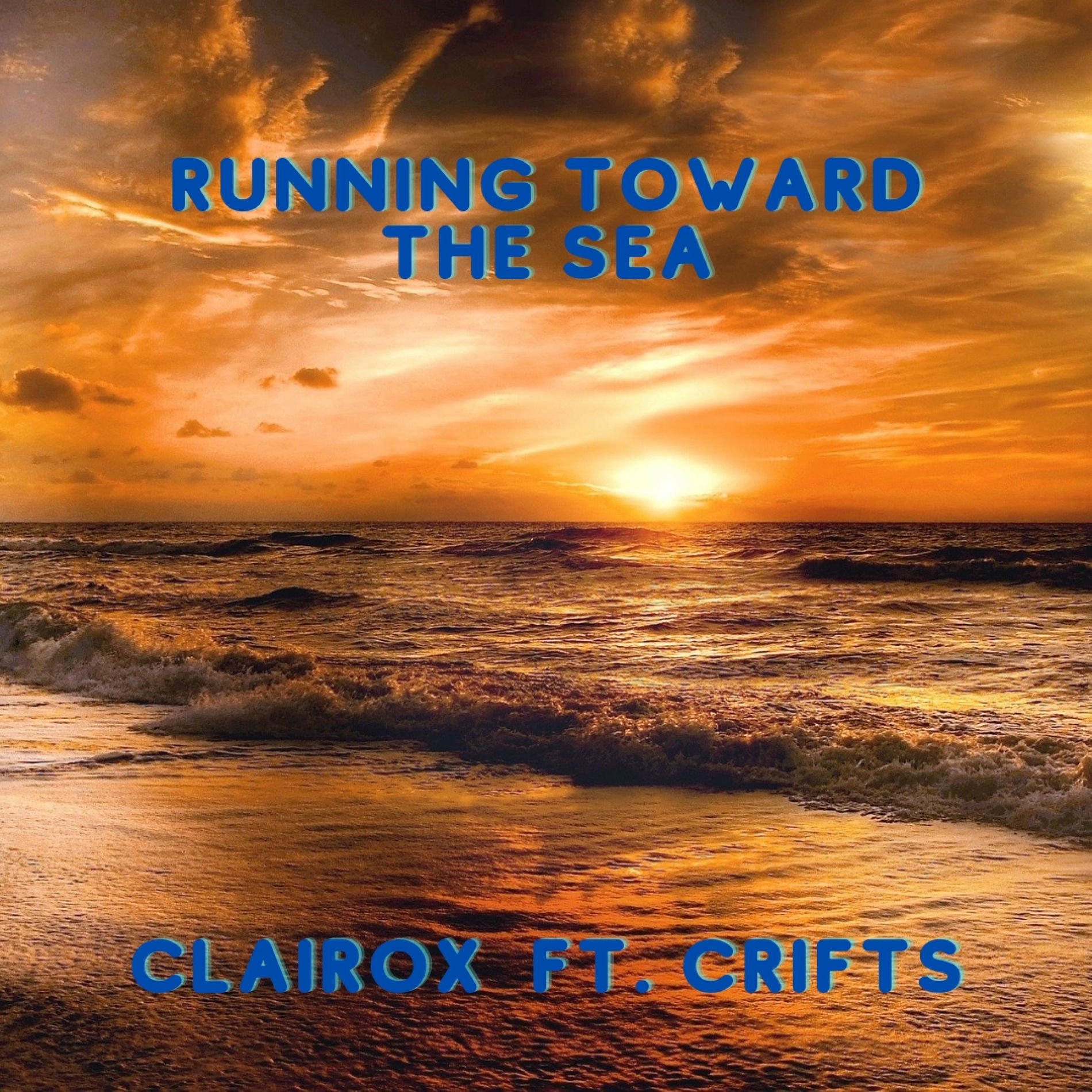 Album cover of Running to the sea (feat. CRIFTS)